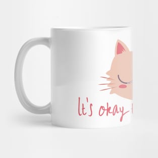 its okay to rest today cute cat Mug